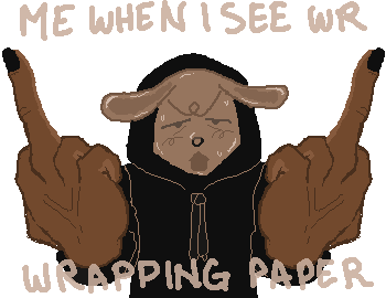 me with two middle fingers up and the caption says 'me when i see wrapping paper